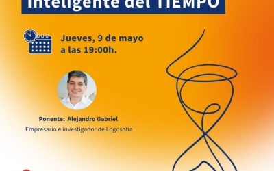 Conferencia pública en Barcelona 9 de mayo de 2024 – El Aprovechamiento Inteligente del Tiempo