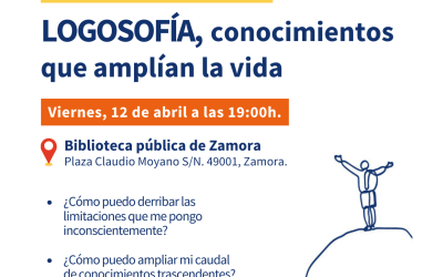 Mesa Redonda en Zamora 12 de abril – Logosofía, conocimientos que amplían la vida