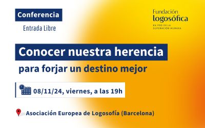 Conferencia pública en Barcelona 08 de noviembre de 2024 – Conocer Nuestra Herencia para Forjar un Futuro Mejor