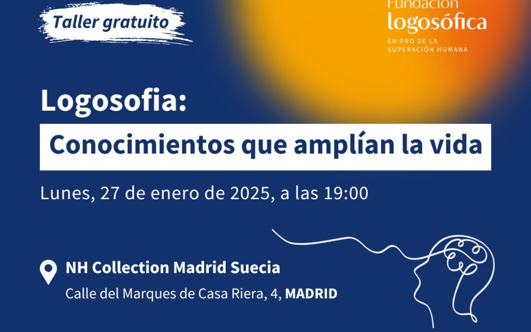 Madrid, taller «Logosofía,  conocimientos que amplían la vida»