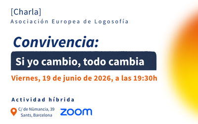 Barcelona. Charla pública: «Convivencia: Si yo cambio, todo cambia.»