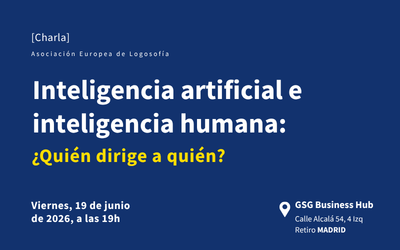 Madrid. Charla pública: «Inteligencia artificial e inteligencia humana. ¿Quién dirige a quién?»